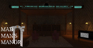 Mad Man's Manor