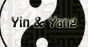 Yin and Yang